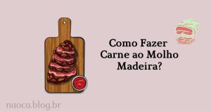 Carne ao Molho Madeira