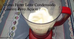 Como Fazer Leite Condensado Caseiro Zero Açúcar